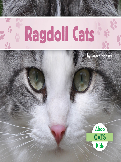 Title details for Ragdoll Cats by Grace Hansen - Available